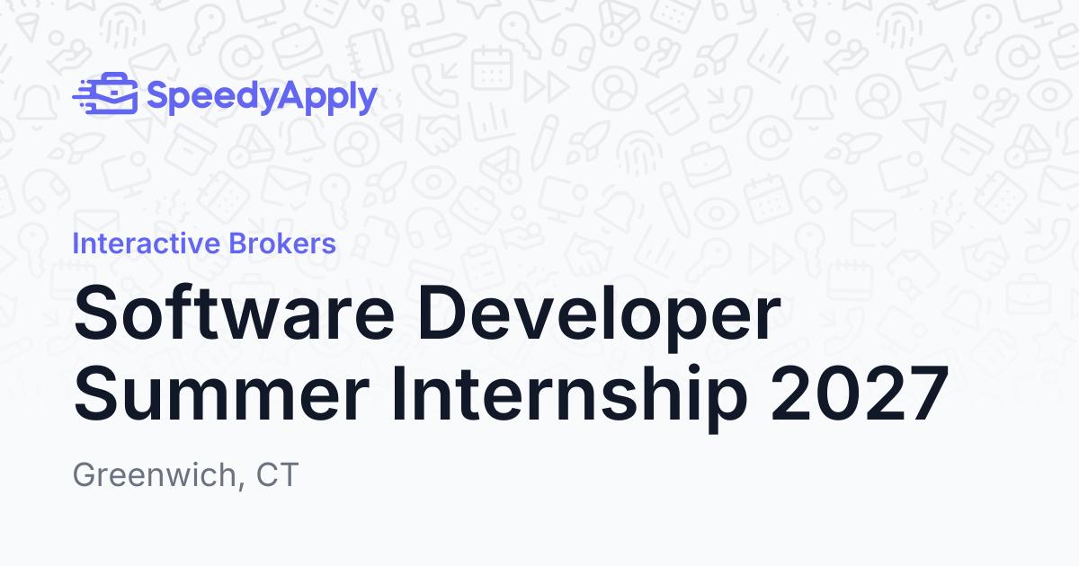 Software Developer Summer Internship 2027 at Interactive Brokers ...
